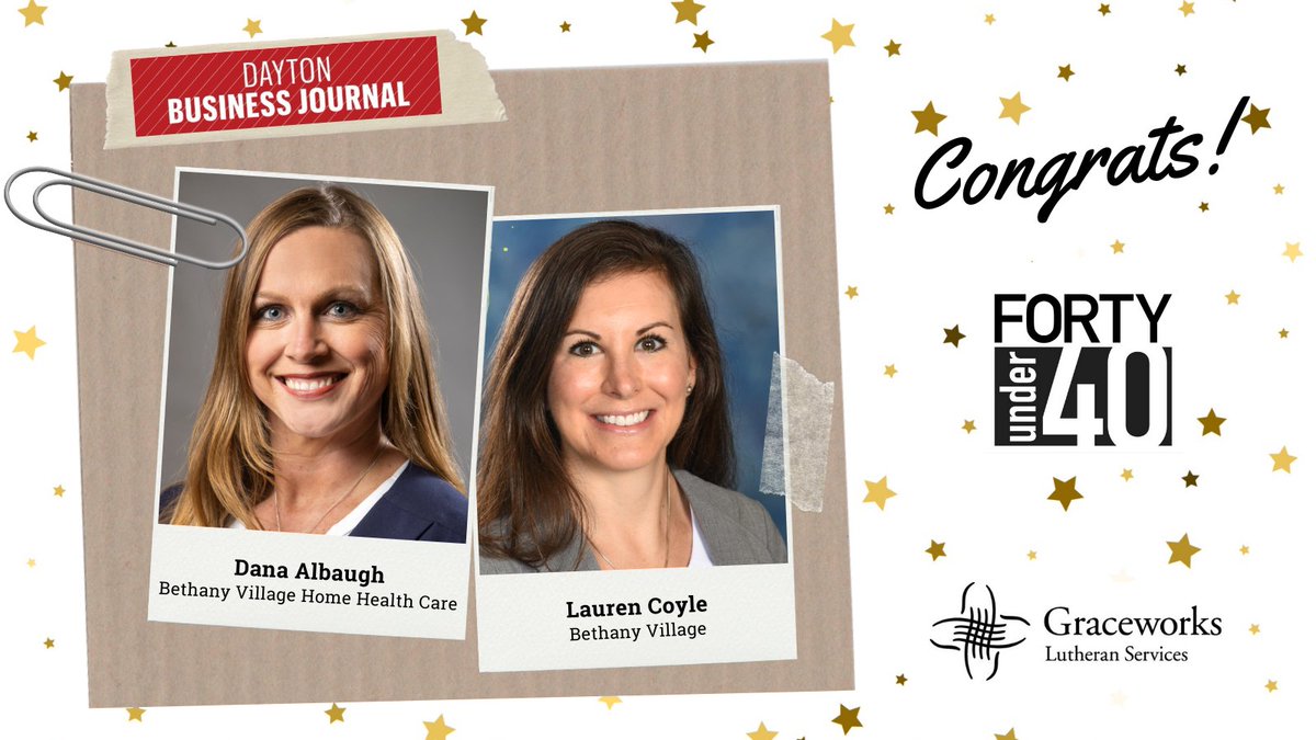 graceworks's tweet image. We are extremely proud of our @BethanyVillage Administrator, Lauren Coyle &amp;amp; Home Health Care Director, Dana Albaugh on being named to @DBJnews #FortyUnder40 list!

Congratulations to the Class of 2023: ow.ly/OBH250NCu8z