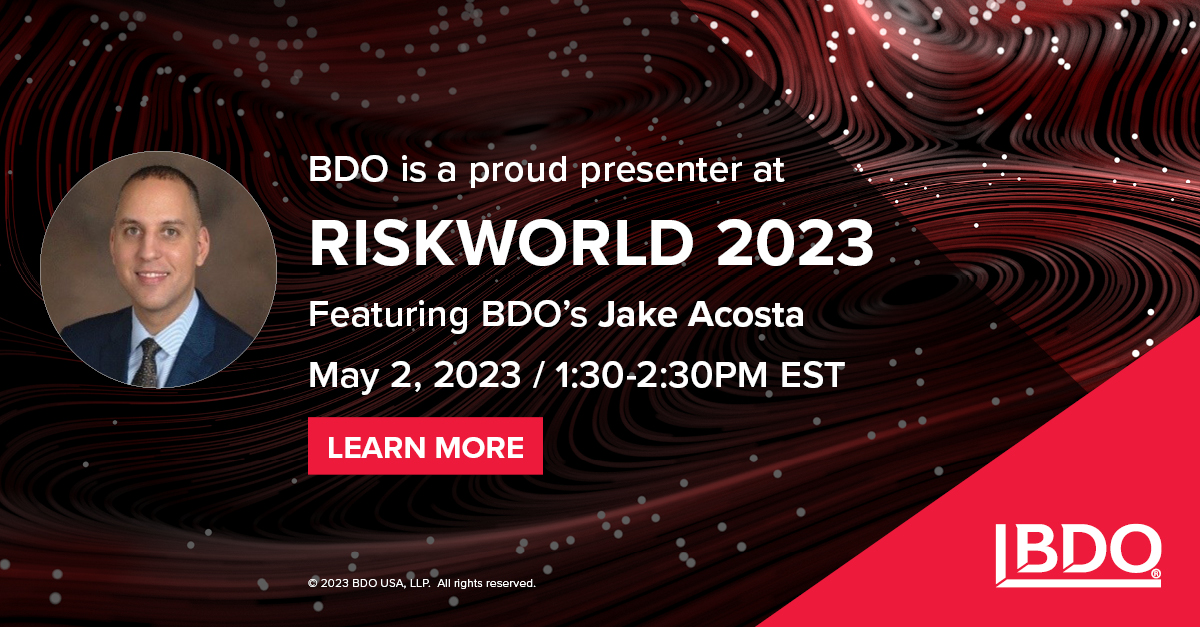 BDO USA, LLP on Twitter "Are you attending Riskworld 2023