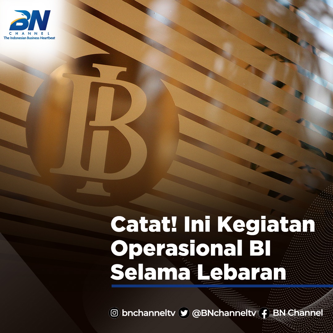 BNchanneltv's tweet photo. Buat para investor 😁
Catat nih jadwal operasional Bank Indonesia! 
#bankindonesia #lebaran https://t.co/QWbUmdDLcz