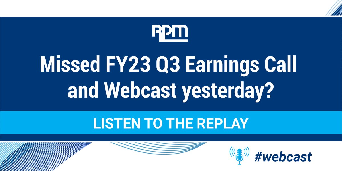 Missed $RPM's FY23 Q3 #earnings call and #webcast yesterday? Listen to the replay: event.choruscall.com/mediaframe/web…