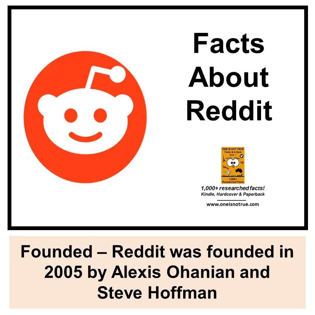 oneisnottrue's tweet photo. 10 #Facts About #Reddit - #Founded

Reddit was founded in #2005 by #AlexisOhanian and #SteveHoffman

Over 1,000+ researched facts, more here - https://t.co/pMDhfnBH6H https://t.co/DdUs4tCqgA