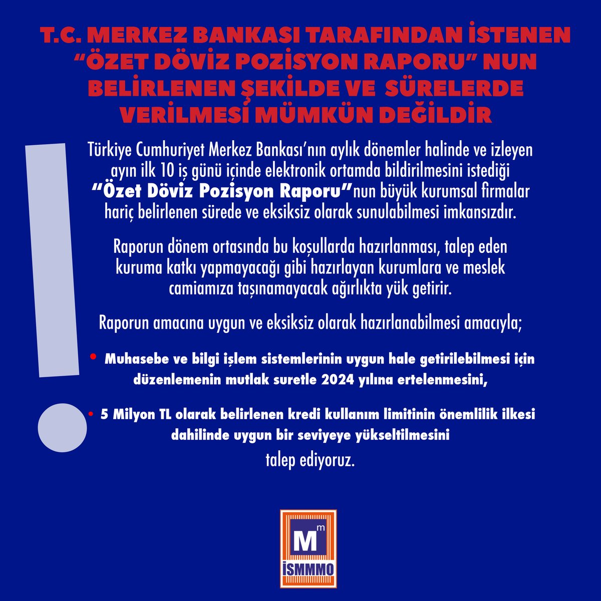 T.C Merkez Bankası tarafından istenen “Özet Döviz Pozisyon Raporu”nun belirlenen şekilde ve sürelerde verilmesi mümkün değildir… ow.ly/zAEf50NE3QG