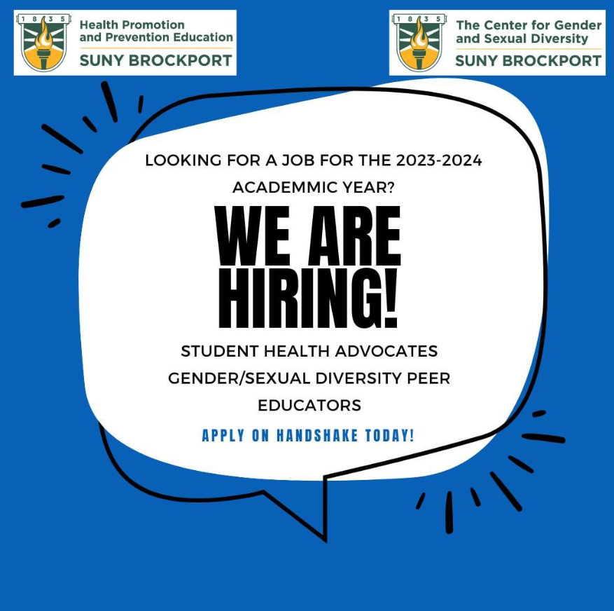 PBHBrockport's tweet photo. Apply to become a Student Health Advocate at Health Promotion and Prevention Education or a Center for Gender and Sexual Diversity Peer Educator! 

Apply today on Handshake! The positions can be found under #7741480 and#7741473. Deadline is April 30th! https://t.co/7QKlAdNioA