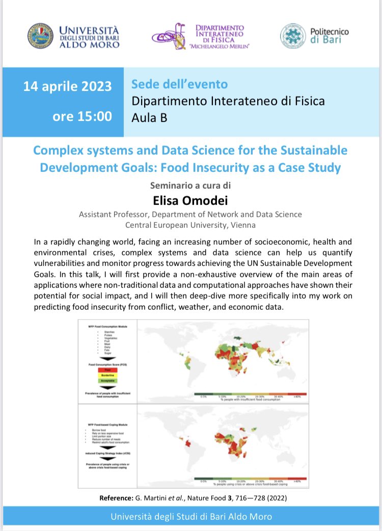 Fri 14/04 we’re delighted to welcome <a href="/elisa_omodei/">Elisa Omodei</a> from <a href="/ceu/">Central European University</a> <a href="/dnds_ceu/">CEU Department of Network & Data Science</a> . She will hold a seminar at the Physics Dep. <a href="/unibait/">Uniba.it Aldo Moro</a> on ‘Complex systems and Data Science for the #SDG: Food Insecurity as a Case Study’. <a href="/AisfBari/">AISF BARI</a> <a href="/WePhysics/">WePhysics</a>