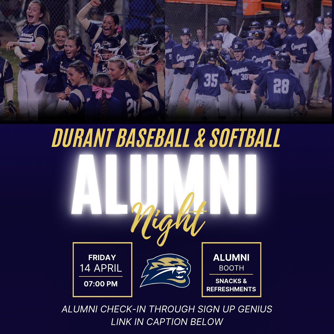 durant_softball's tweet photo. ‼️ALL DURANT BASEBALL &amp; SOFTBALL ALUMNI…. COME HOME‼️ Join us next Friday, April 14th 💙 Alumni will have access to a hospitality booth with the opportunity to reconnect with old teammates. Alumni let us know you’re coming here: https://t.co/zvgi3mdCLk https://t.co/MjdrW4kX4J