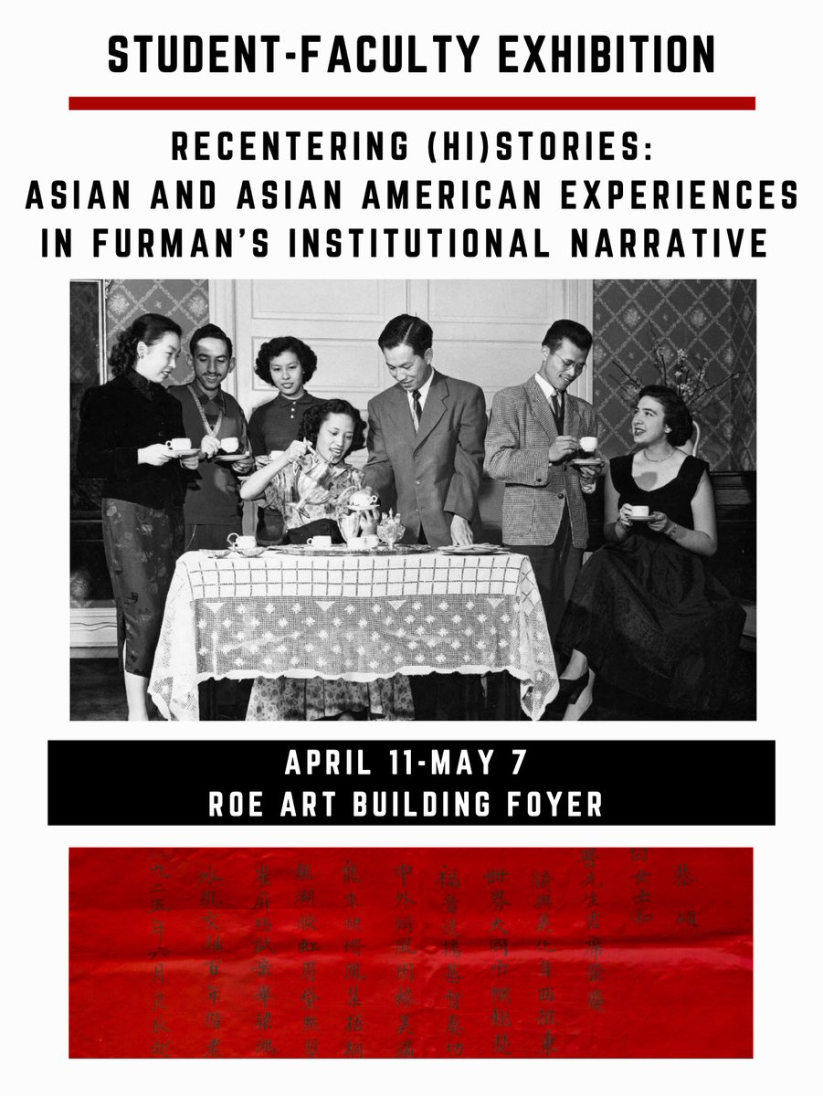 Join us from April 11-May 7 in the Art Building foyer for this new exhibition.

Eva Kiser (2023) and Eli Kibler (2024) have done a tremendous job organizing this show.
#furmanuniversity #humanities #furmanhumanities #globalhumanities #art #exhibition #asian #asianamerican