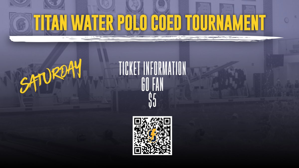 TITAN COED TOURNAMENT
WATER POLO
APRIL 8TH @ 8AM