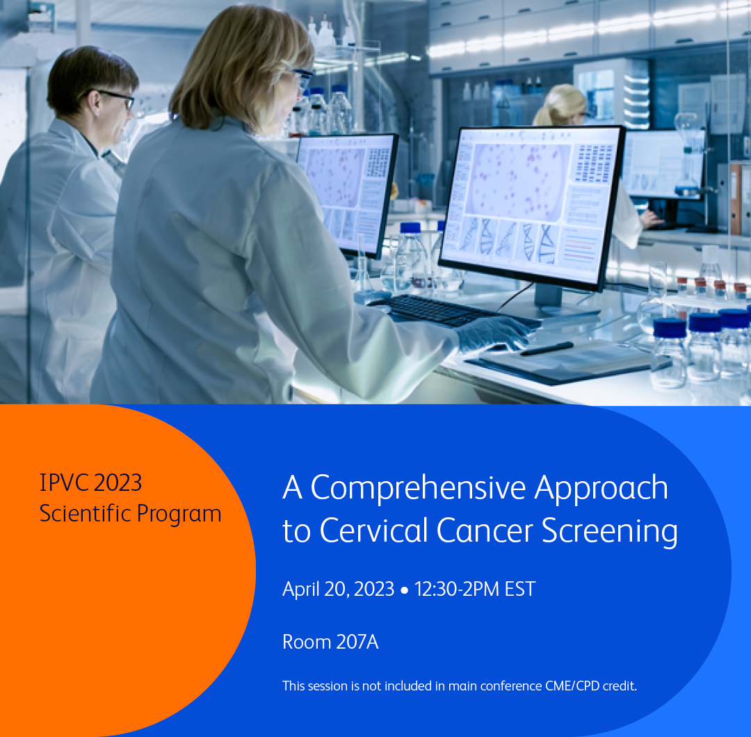 BDandCo's tweet image. BD is proud to participate in the @IPVSociety #IPVC2023. Come to the Scientific Program on 4/20 at 12:30PM in room 207A and learn about A Comprehensive Approach to Cervical Cancer Screening.