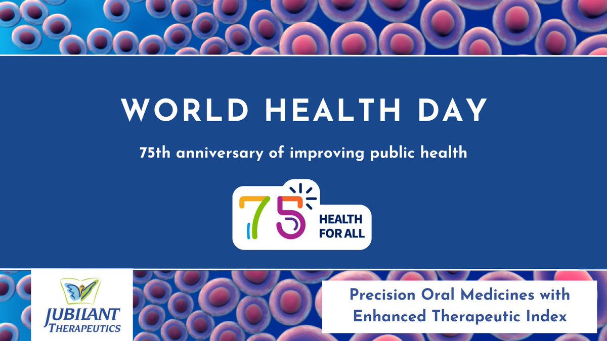 Today marks 75 years of #WorldHealthDay, a day dedicated to furthering health for all. Jubilant Therapeutics is committed to improving public health through the continued development of our patient-centric research and development.