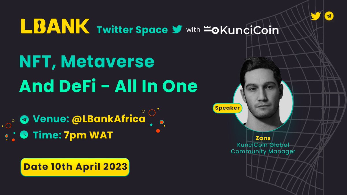 Join us for a wonderful #TwitterSpace with @Kuncicoinglobal 🎙️ NFT, METAVERSE & DEFI - ALL IN ONE See you on Monday at 7pm WAT! 🚀 #LBank #LBankAfrica #AMA #NFT #Metaverse #DeFi