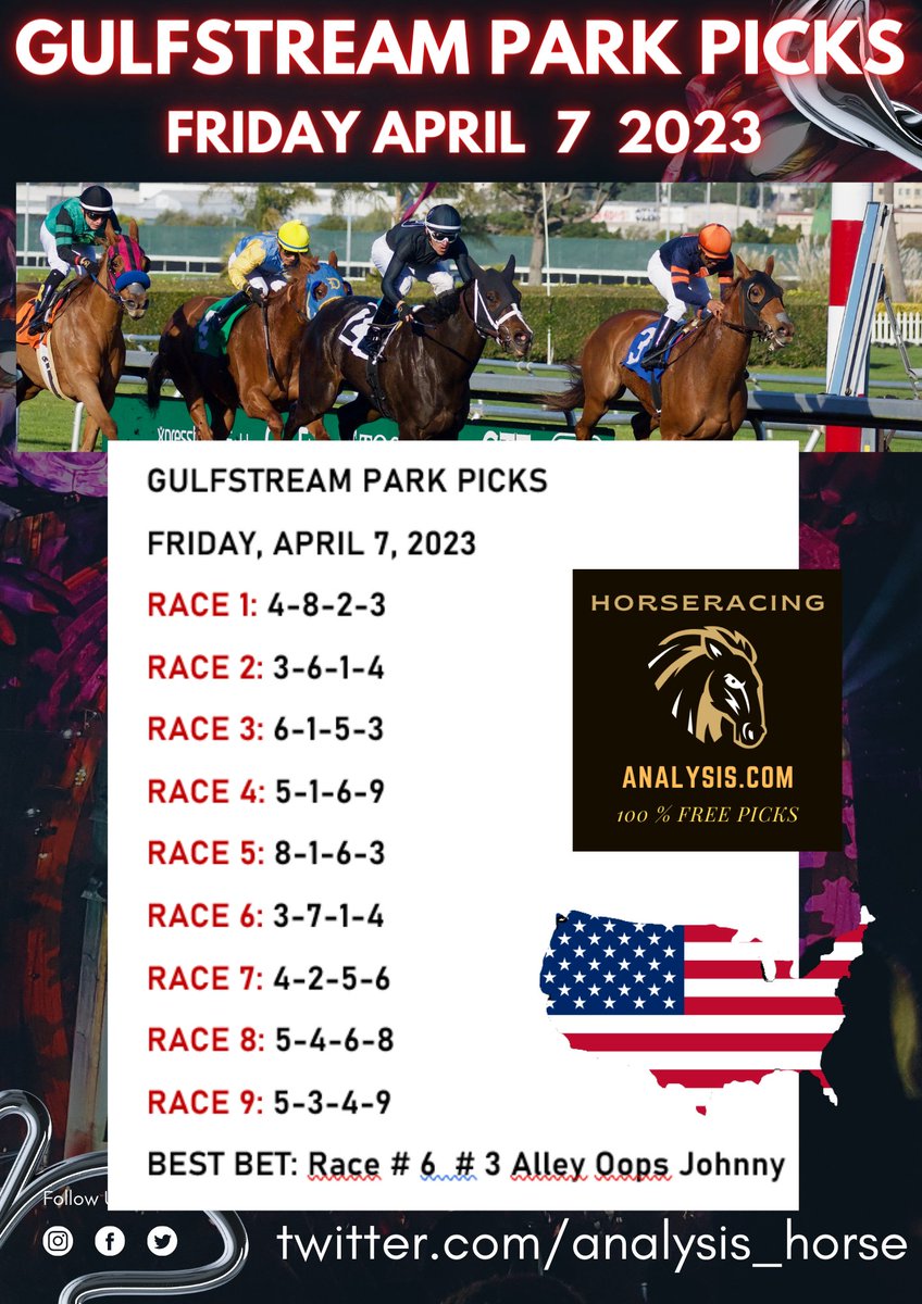 analysis_horse's tweet photo. Gulfstream Park Picks Friday, April 7, 2023 https://t.co/2ofck8gDA1