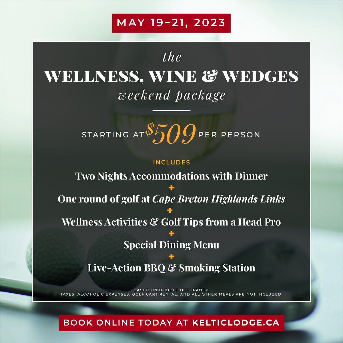 Take a swing at relaxation and indulge in a weekend of Wellness, Wine &amp; Wedges at Keltic Lodge. Join us May 19-21, 2023 for a truly unforgettable experience. Book now and add an extra night on Friday for a reduced cost! 🛏️

BOOK NOW 👉 bit.ly/3q0B5PY