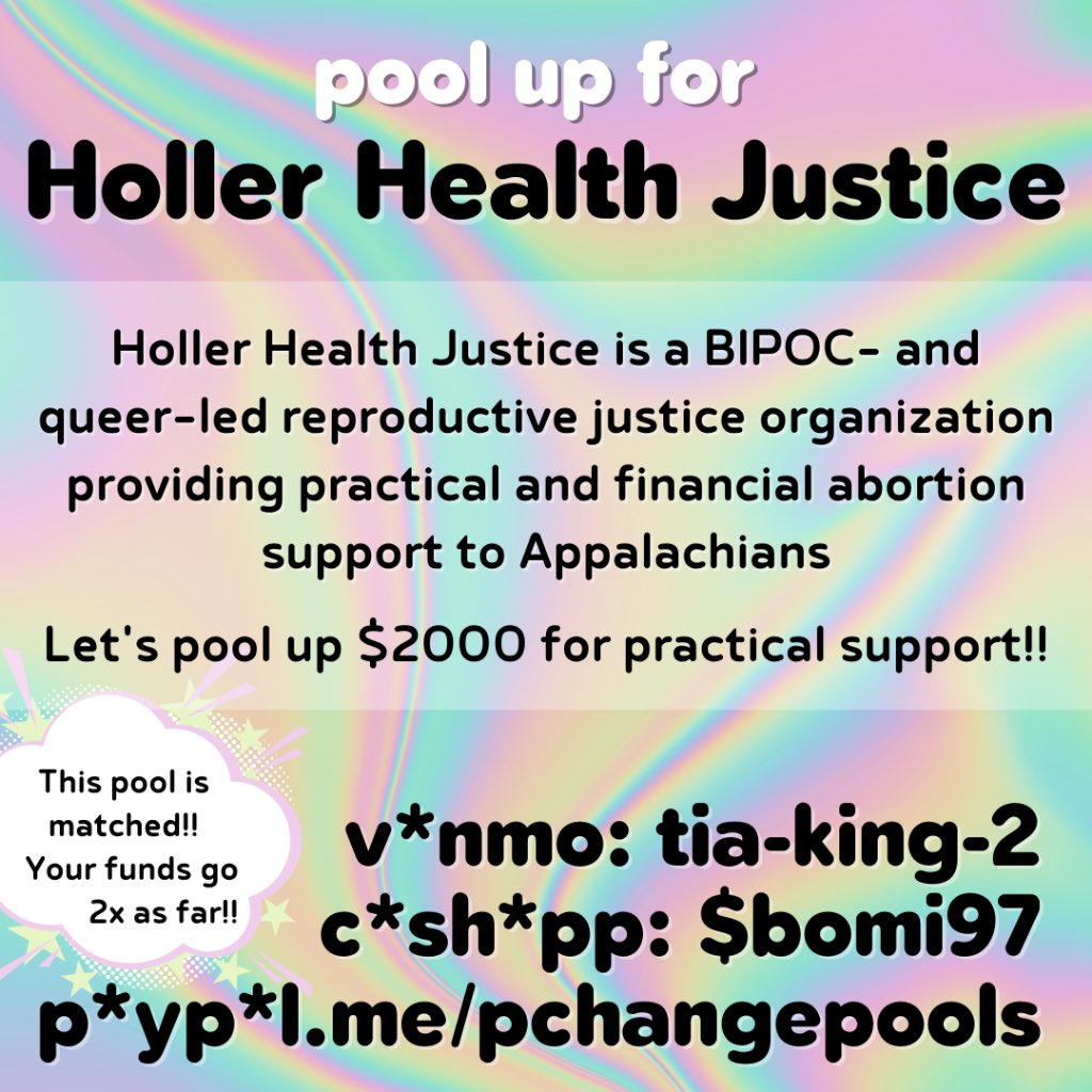 pc_pools's tweet photo. 🌟happy friday lovely fotp! 🌟 today we’re pooling up for @HollerHealth who provides practical + financial support for ppl needing a*bortions in Appalachia! a*ortion bans etc harm Black, brown, and poor folks most, so let’s send HHJ $2k today! https://t.co/Ak4QaaLXo5