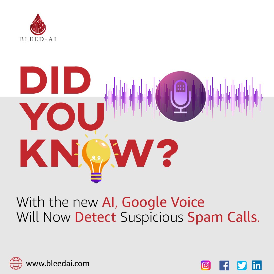 bleedai92's tweet photo. With a system that marks suspicious incoming calls with a big red exclamation point and categorizes them as spam, #GoogleVoice has made it simpler to filter out scam calls. π
πGet your AI-powered Chatbots & Assistants to boost your business.
#bleedai #ArtificialIntelligence https://t.co/WXykErrnPo