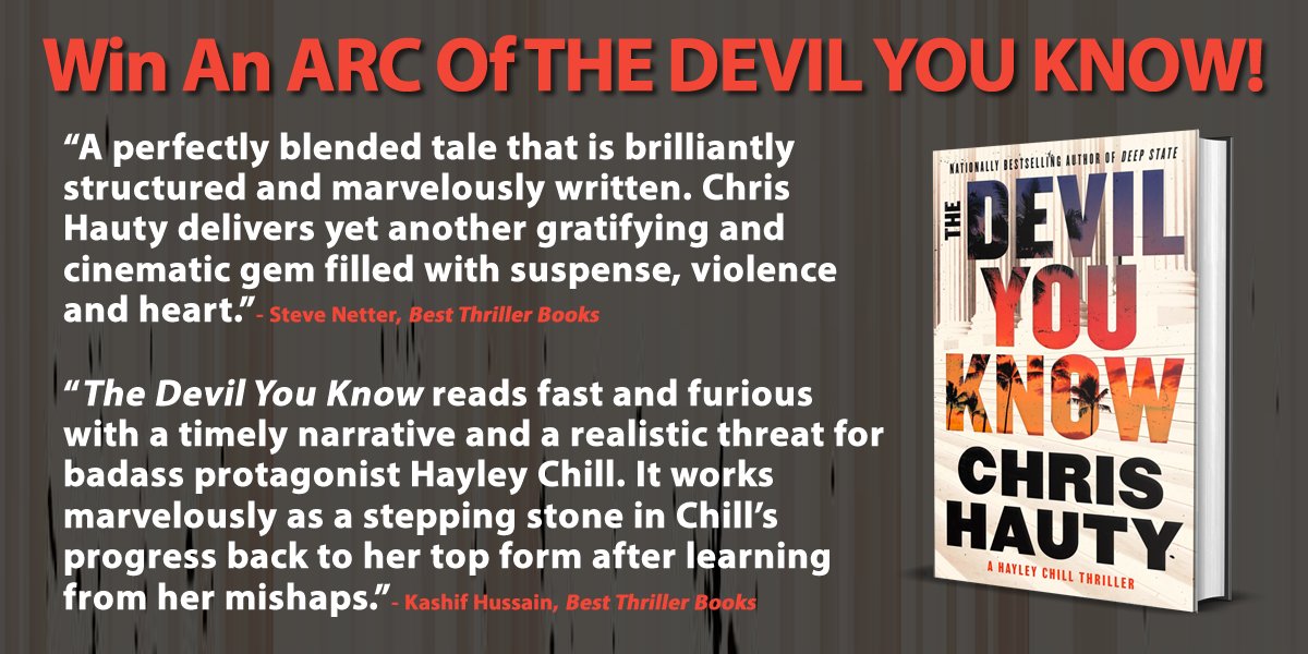 WIn an ARC of THE DEVIL YOU KNOW by @ChrisHauty (pub. by @AtriaBooks 5/23/23)! To enter, follow Chris and RETWEET this post. Read the team’s reviews: bestthrillerbooks.com/reviews#dukch