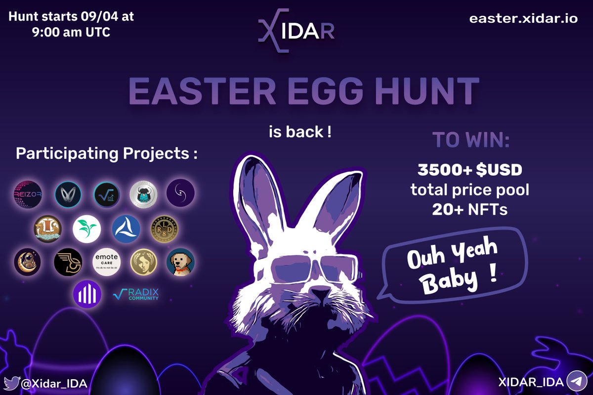 XIDAR_IDA's tweet photo. #Xidar 🥚Easter Egg Hunt🥚 is back ! 

- 3500+ $USD total price pool 💰
- 20+ NFTs to grab 🎉

Join us and all 👇our partners👇 this Sunday 09/04 starting 9 AM 🕗! 

Bring your @radixdlt buckets !🚀

(Details on how to participate will follow) https://t.co/0pb5AVanfE