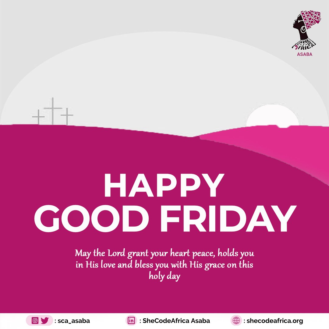 SCA_Asaba's tweet photo. Happy Good Friday everyone🥳💃🏿, wishing you all an exciting weekend✨

#GoodFriday 
#Easterishere
#womenintech https://t.co/VGsia71P2i