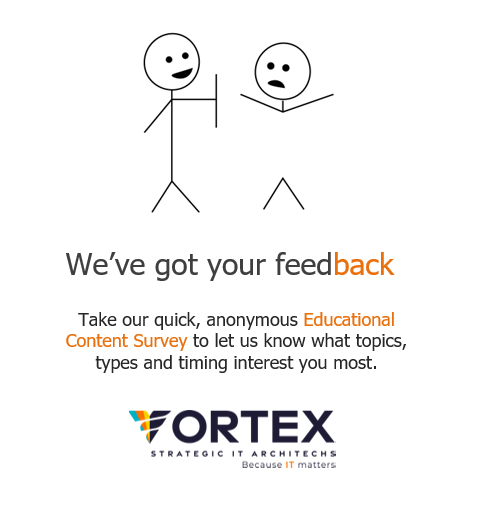 vortexmsp's tweet photo. Take our Quick Educational Content Survey to Let Us Know What Topics, Types and Timing Interest You Most #Vortex, #Vortexmsp, #survey https://t.co/7YwP8x0vx4 https://t.co/gl4NTtJD56