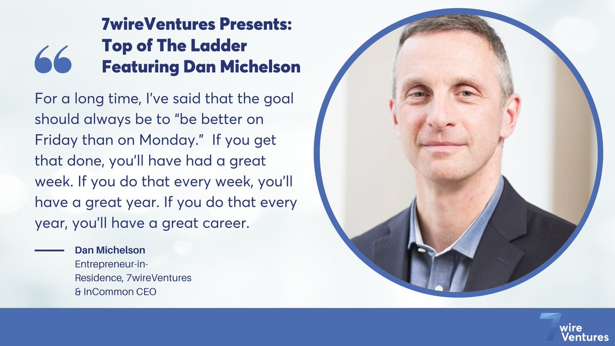 7wireventures's tweet photo. Check out our latest Top of The Ladder featuring @DMfuel, 7wire Entrepreneur in Residence and CEO of InCommon. Learn more about Dan's impressive track record and journey in this must-read feature.
https://t.co/cEefWmienK
#7wireVentures #TopOfTheLadder https://t.co/ac2DqRP2p2