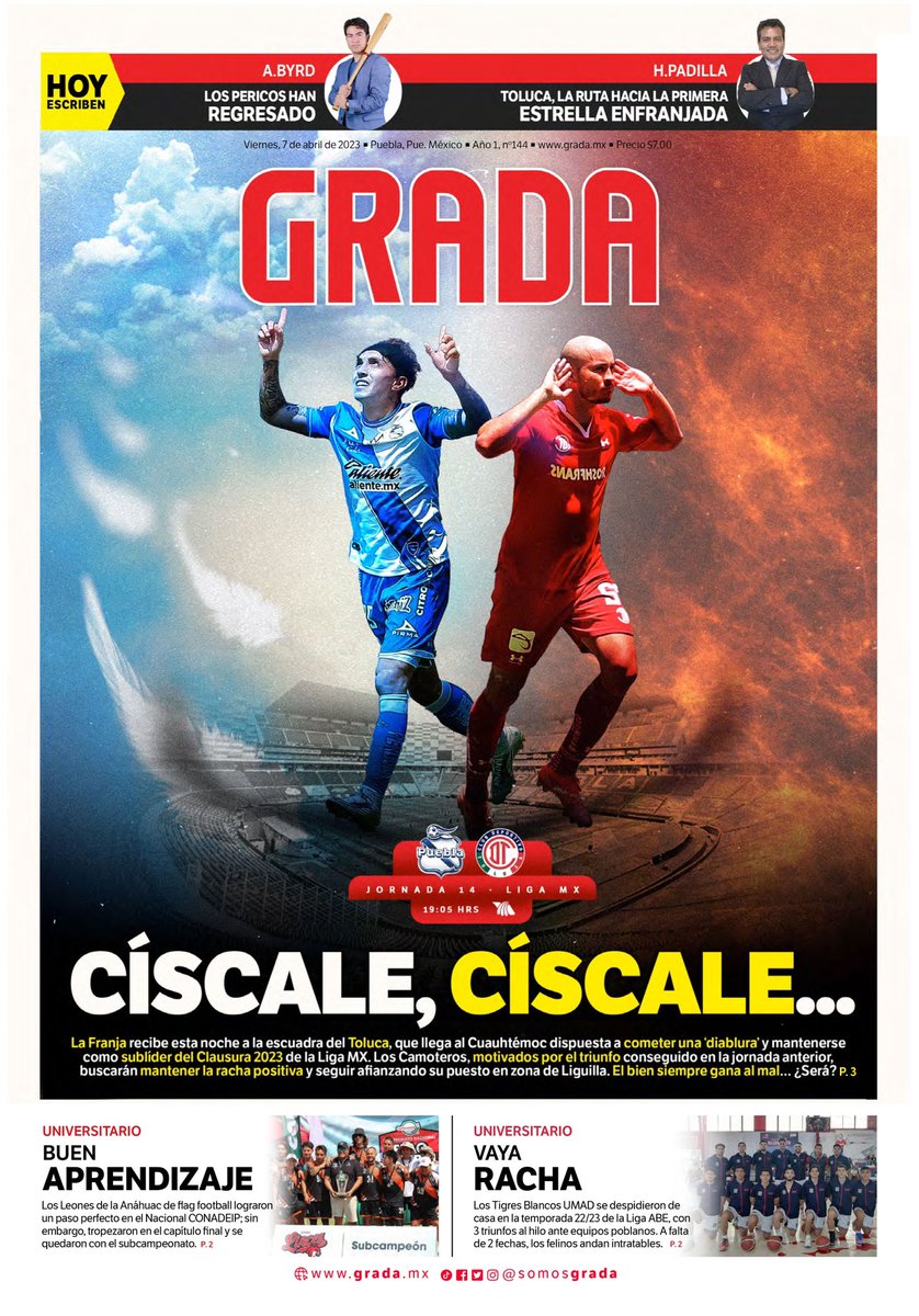 somosgrada's tweet photo. 📰 Hoy, en GRADA:

🤏🏽 @ClubPueblaMX: ¡CÍSCALO, 👹 CÍSCALO!

🥈 @UAnahuacPuebla se quedó con subcampeonato nacional. 

🖋️ Las columnas de @padiyaocelotl y @AngelByrdJr. 

📣 Pídelo con tu voceador. 

#DondeEstamosTodos💺 https://t.co/lcchwPX9G4