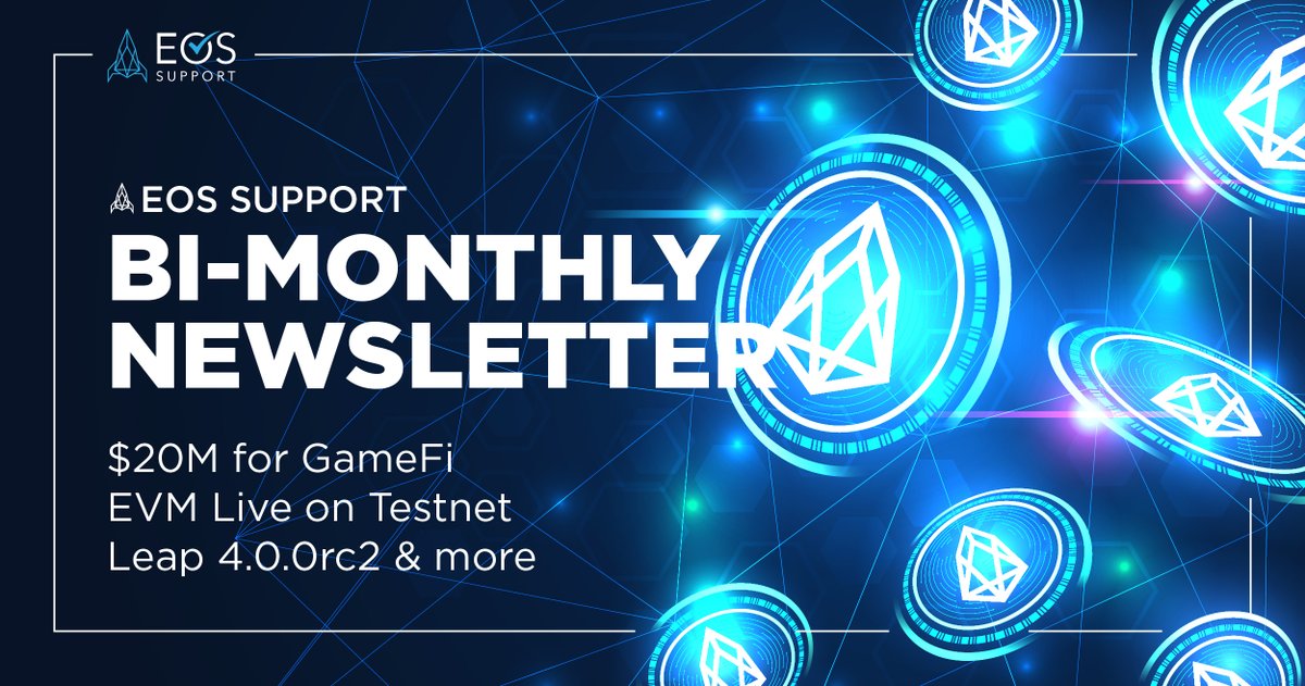 blockz_hub's tweet photo. EOS Support Bi-monthly Newsletter📨

EOS Network Ventures $20M for GameFi 
🌟#EVM Live on Testnet
✅Leap 4.0.0rc2
🤝@EOSnFoundation @MultichainOrg Partnership
🔀WAX Hardfork

And more EOS news👇
https://t.co/l927kiVCId https://t.co/wNcQ462ww1