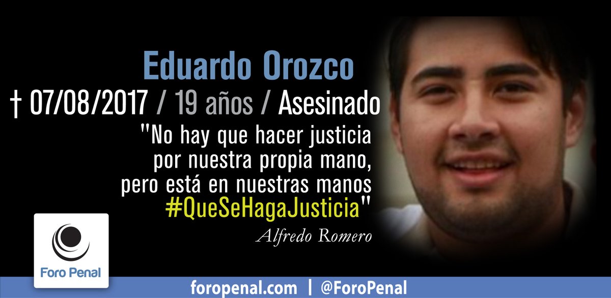 ForoPenal's tweet photo. #7Ab Hoy se cumplen 5 años y 8 meses de la muerte de 𝗘𝗱𝘂𝗮𝗿𝗱𝗼 𝗢𝗿𝗼𝘇𝗰𝗼 el 07/08/2017.
No lo olvidemos.
#QueSeHagaJusticia
- Foro Penal
Mas sobre el caso aquí: https://t.co/U6pW2AePhl https://t.co/XxdzZwDzaG