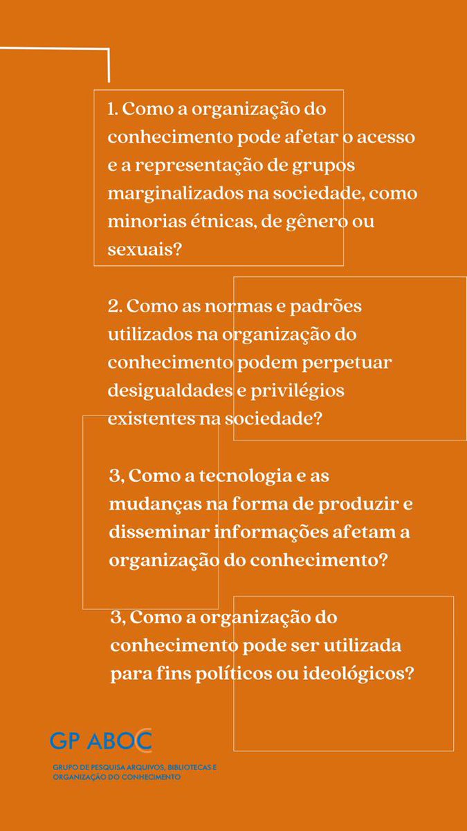 Questões que os Estudos Críticos em Organização do Conhecimento podem abordar: