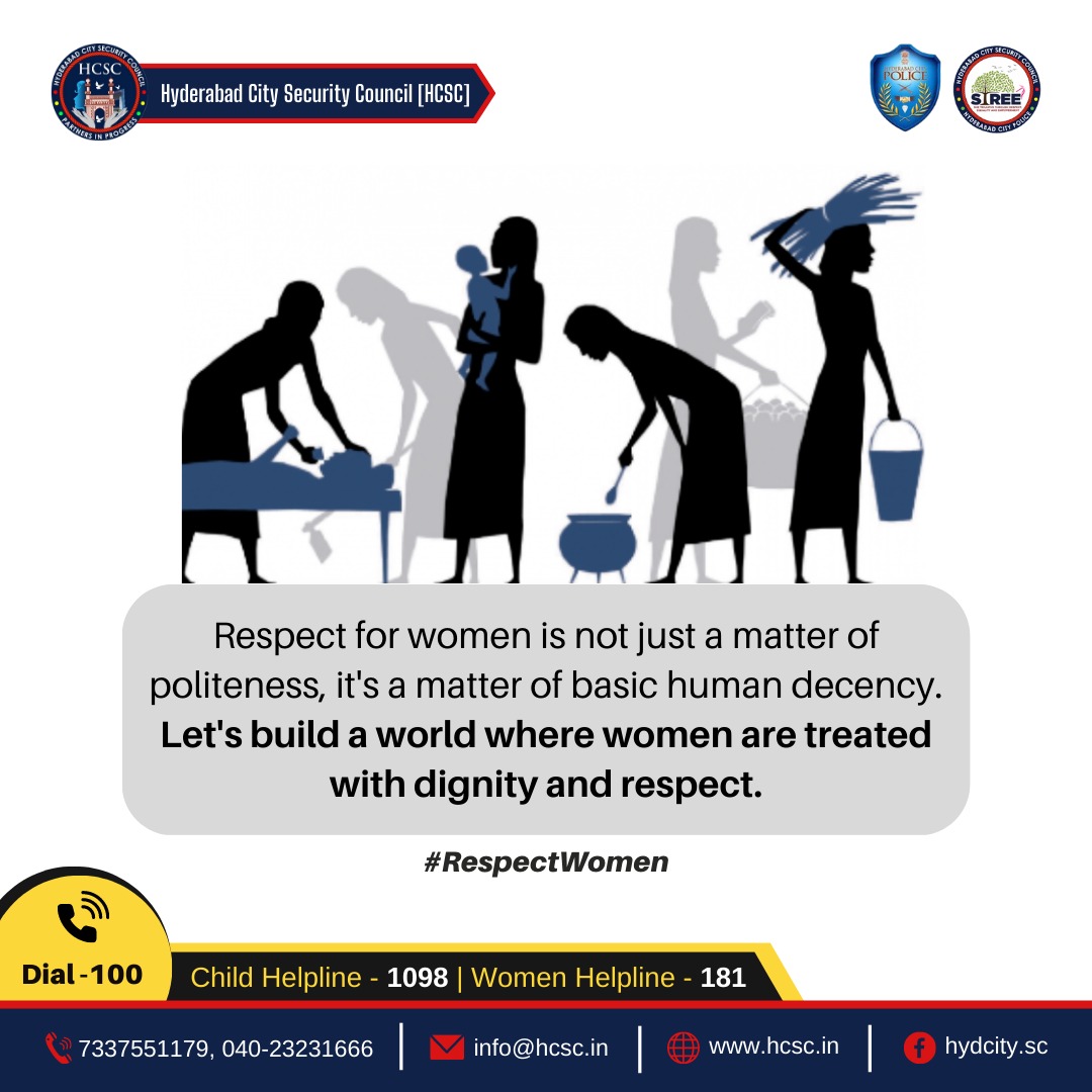 The society that provides respect and dignity to women flourishes with nobility and prosperity.
.
.
#women #STREE
#HyderabadCitySecurityCouncil #HCSC #Hyderabad #HyderabadPolice #womenempowerment #respectwomen #woman #dignityandrespect
