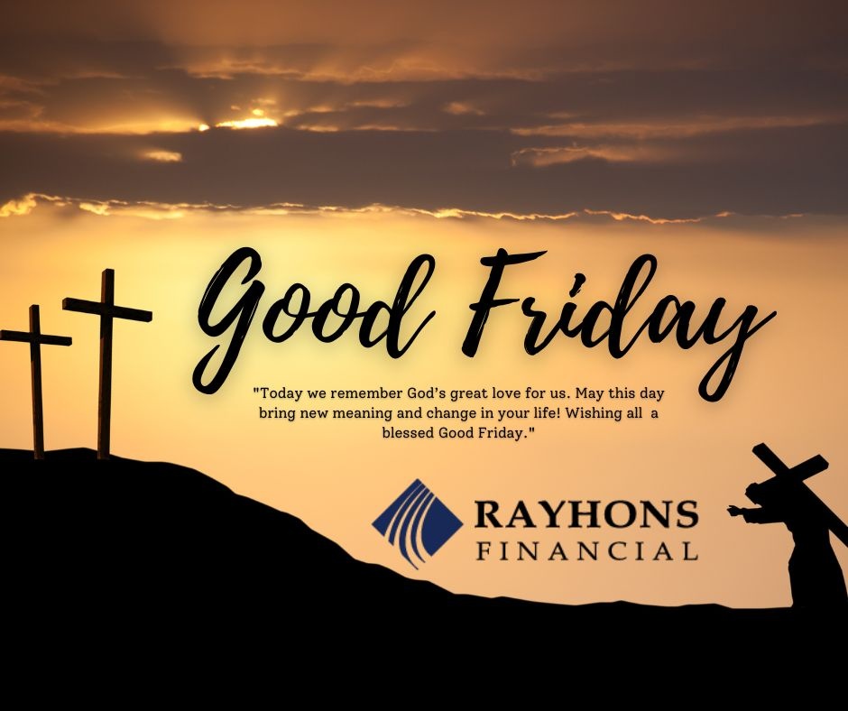 Our office will be closed today in observance of Good Friday.

May God's blessings always be with us, wishing you and your loved ones a blessed Good Friday. 

Enjoy a beautiful weekend!