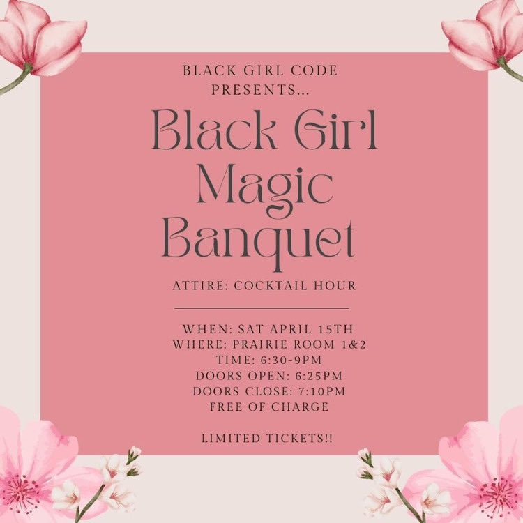 It’s that time again!! Black girl code presents: Our Black Girl Magic banquet on April 15th from 6:30-9pm

Join us for food, music, awards and more. 

Tickets are available on eventbrite and the link is in our bio. 

We hope to see you there!! Thank you.✨🤎💕
