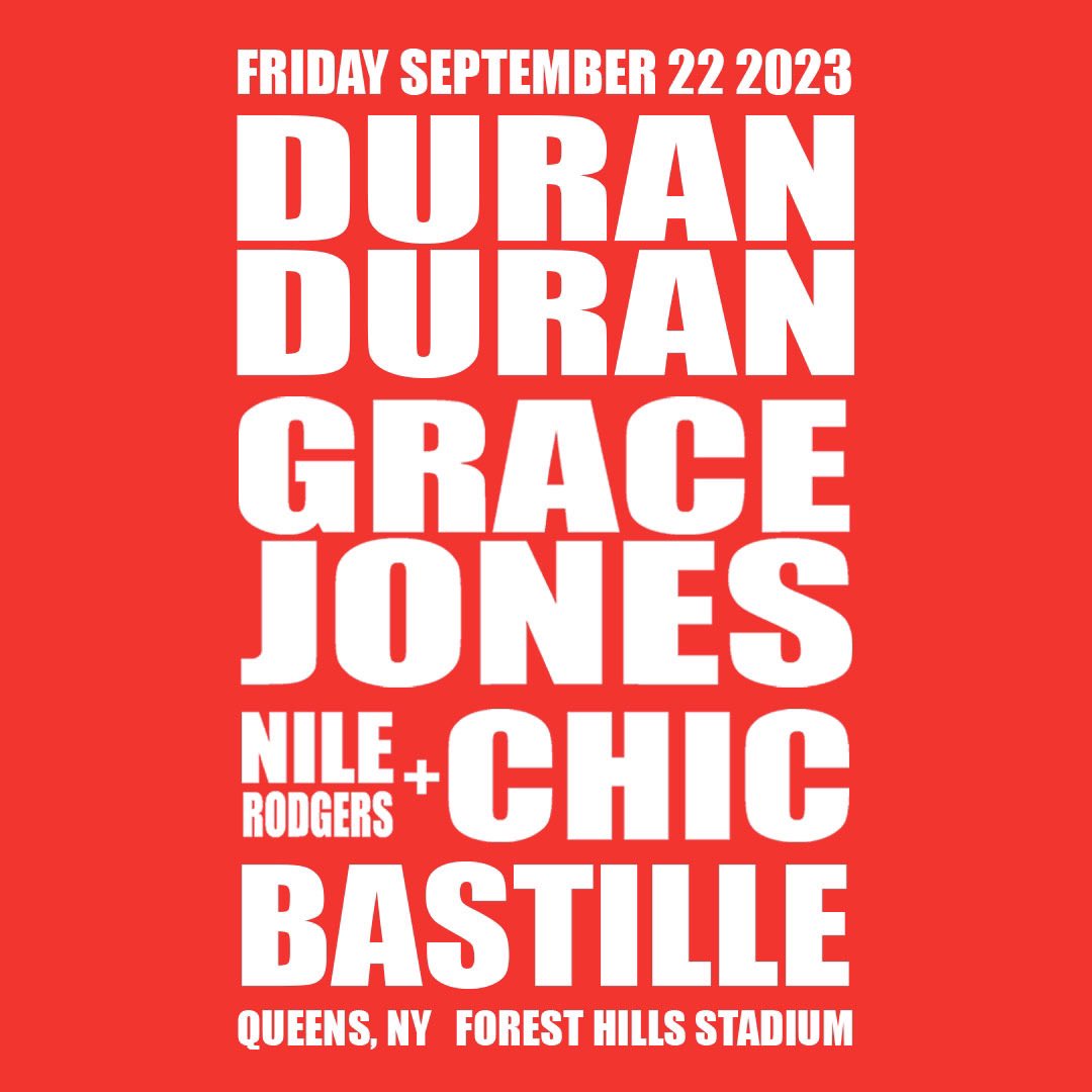 ForestHillsStdm's tweet photo. JUST ANNOUNCED: @duranduran come to Forest Hills Stadium with @gracejones, Nile Rogers &amp; Chic, and @bastille on Fri, September 22 🐺 tix on sale Fri, April 14 at 10am https://t.co/Q2DSPrPbws