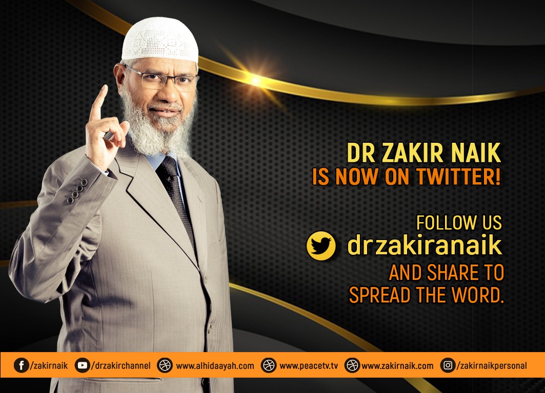 Dr Zakir Naik is now on Twitter!