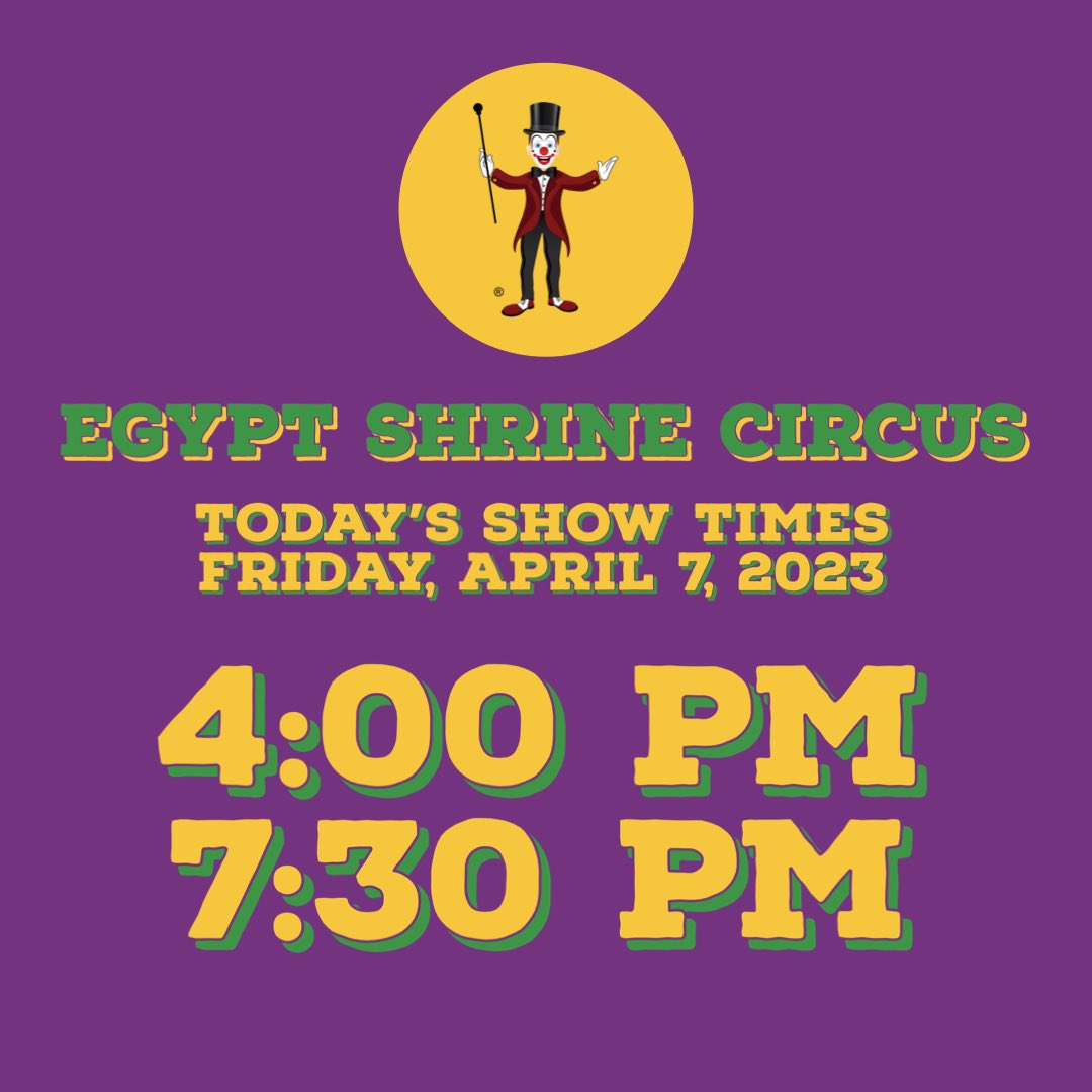 EgyptCircus's tweet photo. 🎪Today’s Show Times for Friday April 7th, 2023:

Two shows: 4:00 pm &amp; 7:30 pm

Online ticket sales are live, info on our website https://t.co/J1lWaXerC8.  We hope you can join us!

#circus #shriners #shrinerscircus #shrinecircus #tampa #tampabay #florida https://t.co/0vgpBJkoGW