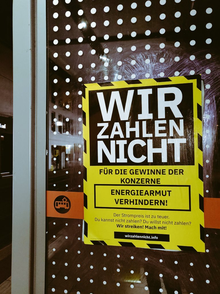 An verschiedenen Orten in der Stadt sind in den letzten Tagen diese schönen Plakate aufgetaucht. 😏

📢 #WirZahlenNicht 🚧 für die Gewinne der Konzerne - Energiearmut verhindern!

Mach mit:
wirzahlennicht.info