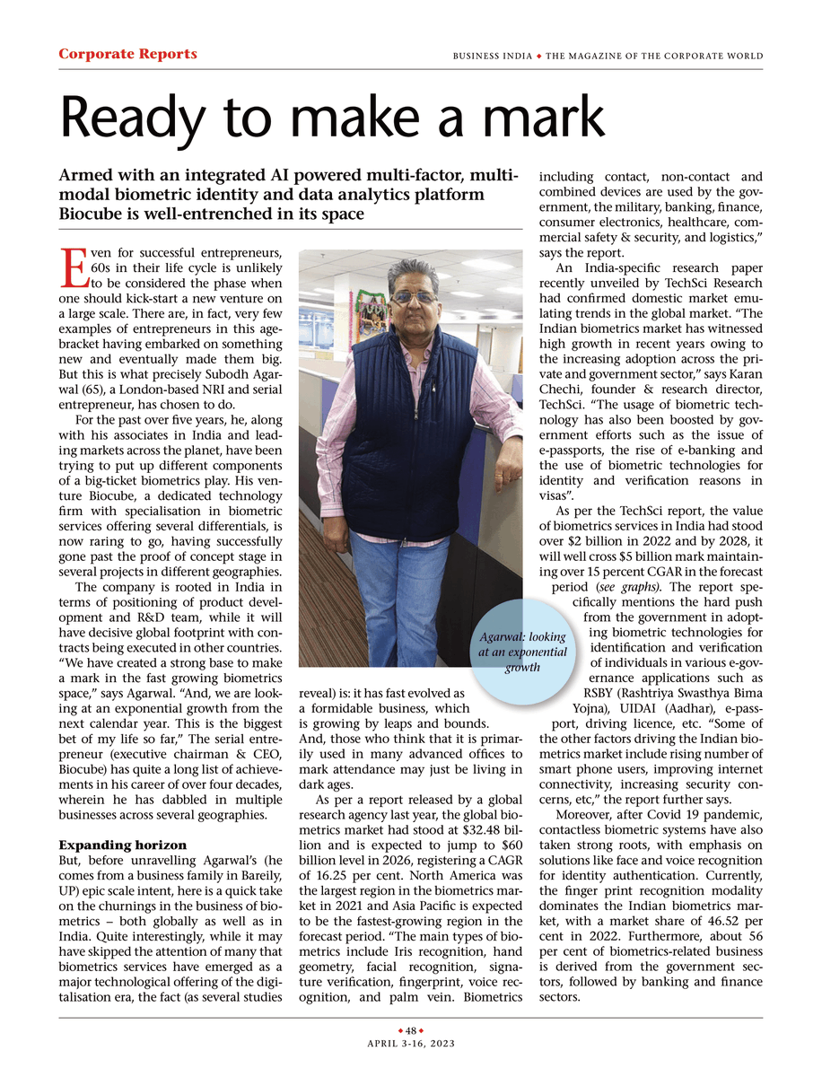 BioQube_AI's tweet photo. Happy to announce that #BusinessIndia has published an article on #Biocube. It covers the changing landscape of #biometric industry & how @Biocube_AI is going to make its mark in the sector and how @subodhag was inspired to create the same.
#Nitiaayog #PMOIndia #MakeinInida #AI https://t.co/aZWDUv7A7n
