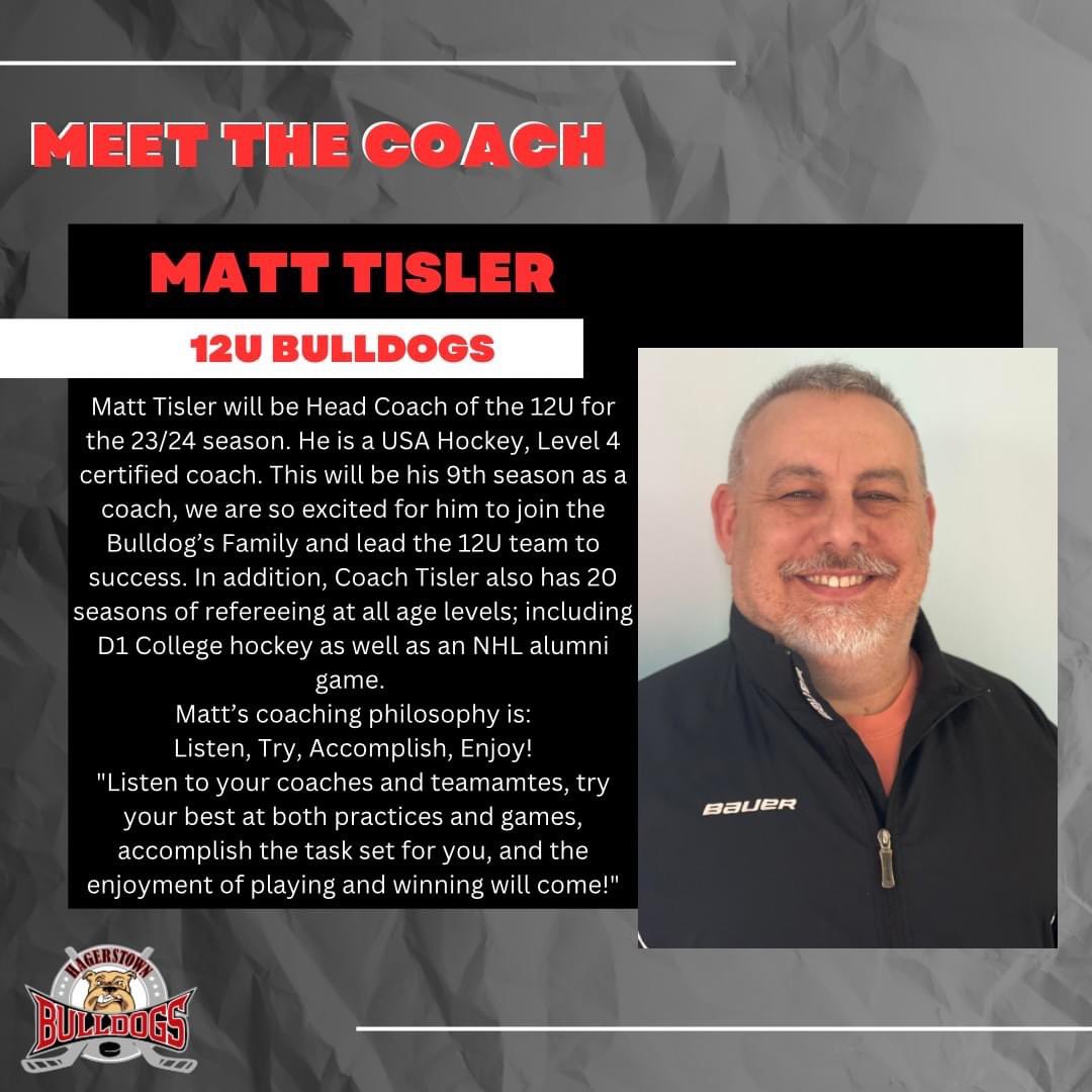 HYHA COACHING ANNOUNCEMENT:
The Hagerstown Bulldogs are pleased to announce that Matt Tisler will be the Bulldogs 12U head coach for the 23/24 season. 
Register for Bulldog Tryouts at the following link: hagerstownhockey.sportngin.com/reg.../form/03…