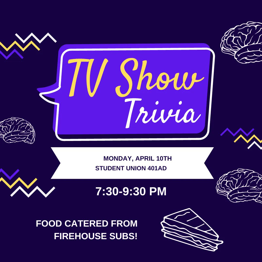 LET'S PLAY SOME TV SHOW TRIVIA!!! Come out to SU 401AD this Monday, April 10th from 7:30-9:30 PM for a fun time and chance to win some cool prizes! There will also be some food served from Firehouse Subs!