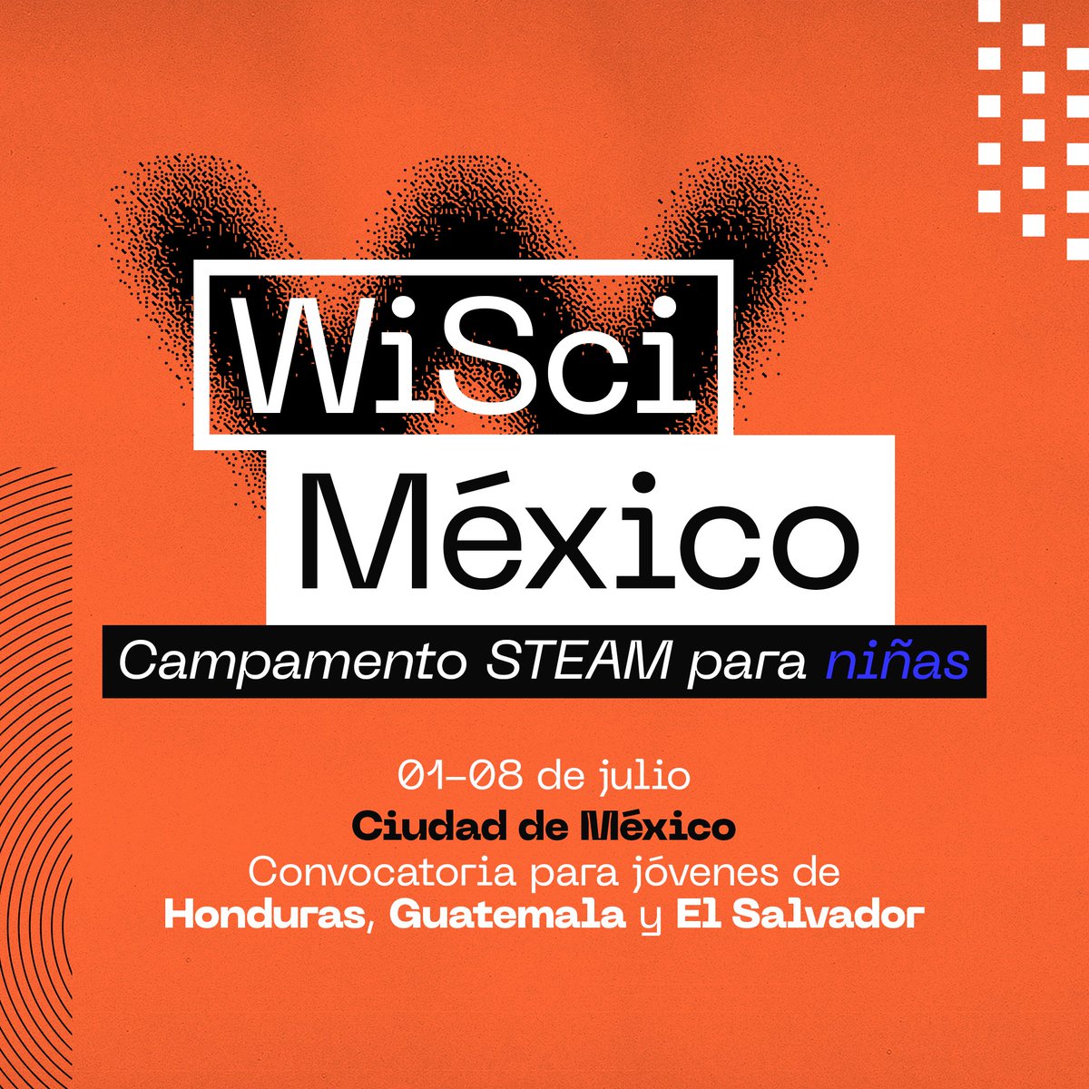 girlupmx_'s tweet image. ¡Oportunidad para #Honduras 🇭🇳, #Guatemala 🇬🇹 y #ElSalvador 🇸🇻! Si te interesa la ciencia, tecnología, ingeniería, arte o matemáticas, te invitamos a postularte a #WiSciMX y vivir una experiencia inolvidable. 💥

📆 1- 8 de julio
🇲🇽 Presencial en CDMX⁣
🔗 bit.ly/wiscimx