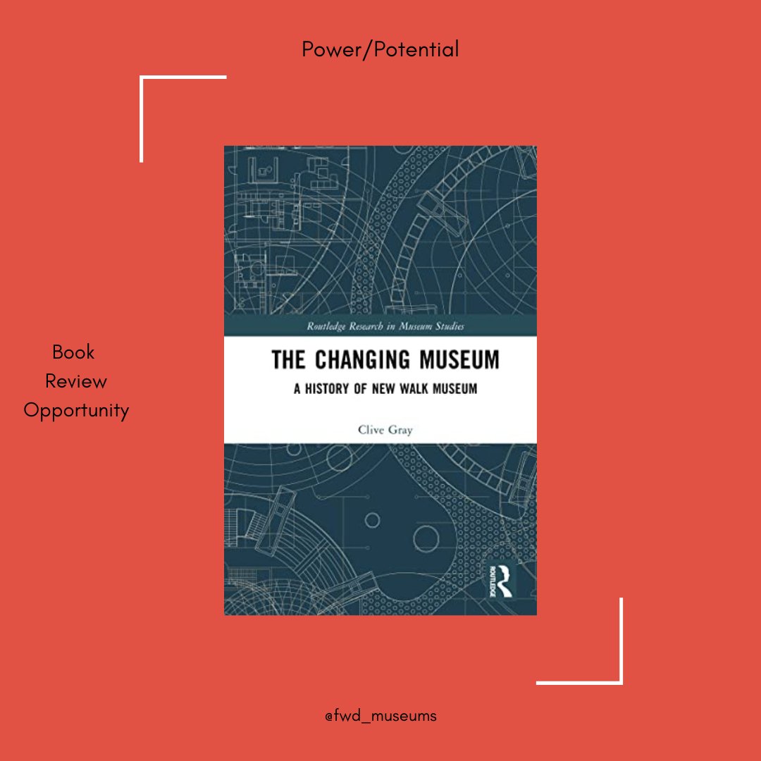FwdMuseums's tweet photo. 2. The Changing Museum: A History of New Walk Museum, by Clive Gray https://t.co/9Fqf9jIrwE