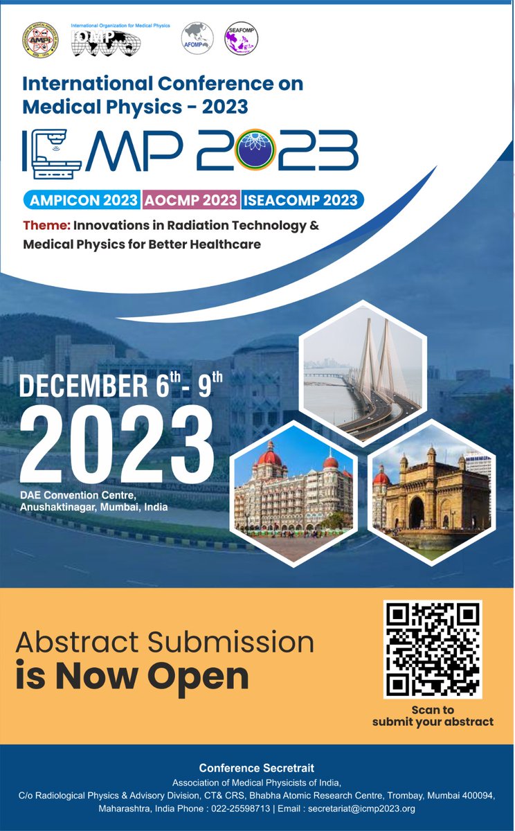 International Conference on Medical Physics (ICMP) is organized by @IOMP_Official between the World Medical Physics conferences

#ICMP2023 is at Mumbai (Bombay), India in December 6-9 & abstract submission is now open

#ICMP2023 is jointly organized w @AMPI @AOCMP & @SEACOMP