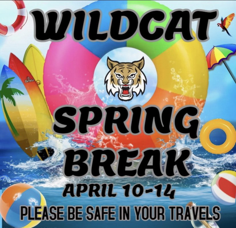 𝙎𝙥𝙧𝙞𝙣𝙜 𝘽𝙧𝙚𝙖𝙠 𝙒𝙚𝙚𝙠❕❕

Wildcats have fun and be safe, see you back at the Den in a week 

#FRAmily