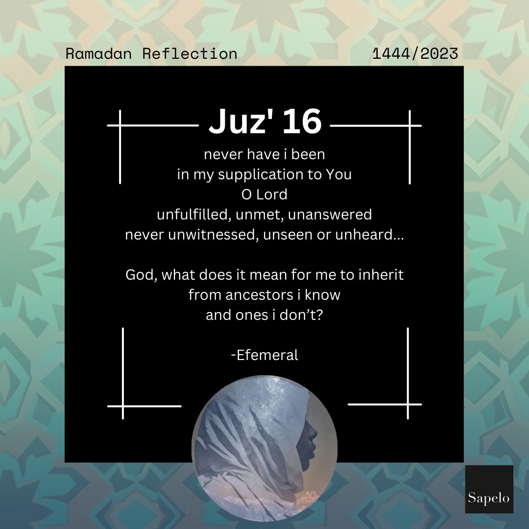 SapeloSquare's tweet photo. Spoken word artist & writer @poetefemeral pens a poem for Juz' 16.
**To read Efemeral's reflection, please visit: https://t.co/huxpyxpr0W
Visit https://t.co/QsqRcfKfYO to give today.
#Ramadan2023 #Islam #Muslim #BeingBlackAndMuslim #RamadanReflections #SapeloSquare https://t.co/3CL940V4Z4