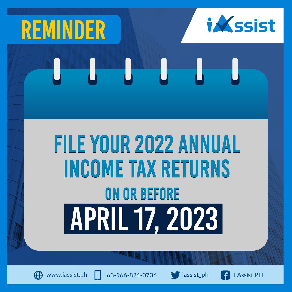iassist_ph's tweet image. The deadline for filing annual income tax returns for 2022 is fast approaching! Don't miss the April 17, 2023 deadline, and risk penalties and other inconveniences. #iAssist is here to assist you with your tax returns filing and other back office solutions.  #ExpertAssistants
