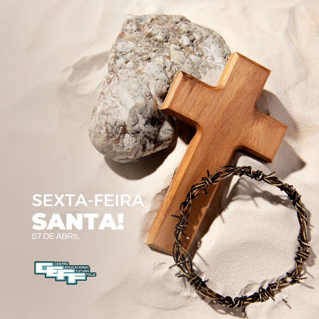 ceffmt's tweet photo. A Sexta-feira Santa é um dia de grande importância para a religião cristã. É um dia de silêncio e reflexão, que lembra a crucificação e morte de Jesus Cristo. 

#ceffmt #cefuturofeliz #sextafeira #santa #semanasanta https://t.co/W5YAMipUan