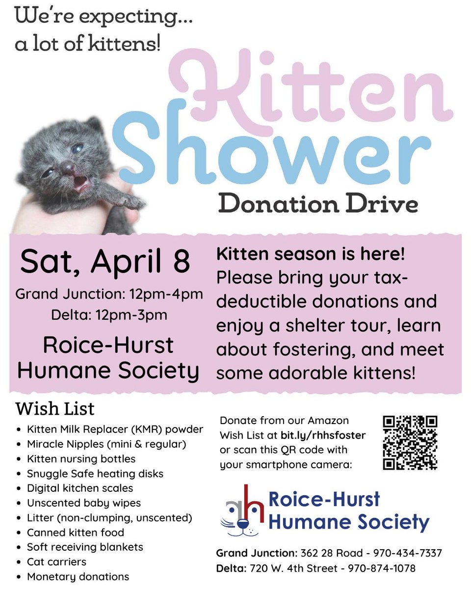 RoiceHurst's tweet image. Tomorrow is our annual Kitten Shower Donation Drive! 🐱🍼 Please stop by Roice-Hurst Humane Society in Grand Junction between 12-4pm or Delta between 12-3pm with your tax-deductible gift for the kittens! See our wish list at bit.ly/rhhsfoster. Thank you for your support!
