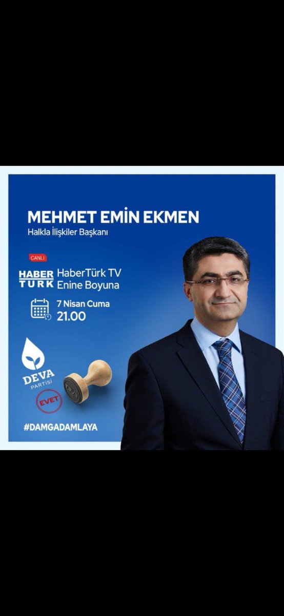Mehmet Billorer Bodrum Deva Belediye Başkan Adayı (@deva_bodrum) on Twitter photo 💧🌱 DEVA Partisi Halkla İlişkiler Başkanı <a href="/emin_ekmen/">Mehmet Emin Ekmen</a> 7 Nisan Cuma,
🗓 BUGÜN
🕰 21.00'de
📺 <a href="/HaberturkTV/">Habertürk TV</a>'de <a href="/hulyahokenek/">Hülya Hökenek İncedursun</a> ile "Enine Boyuna" programında gündemi değerlendirecek. 💧🌱 DEVA Partisi Halkla İlişkiler Başkanı <a href="/emin_ekmen/">Mehmet Emin Ekmen</a> 7 Nisan Cuma,
🗓 BUGÜN
🕰 21.00'de
📺 <a href="/HaberturkTV/">Habertürk TV</a>'de <a href="/hulyahokenek/">Hülya Hökenek İncedursun</a> ile "Enine Boyuna" programında gündemi değerlendirecek.