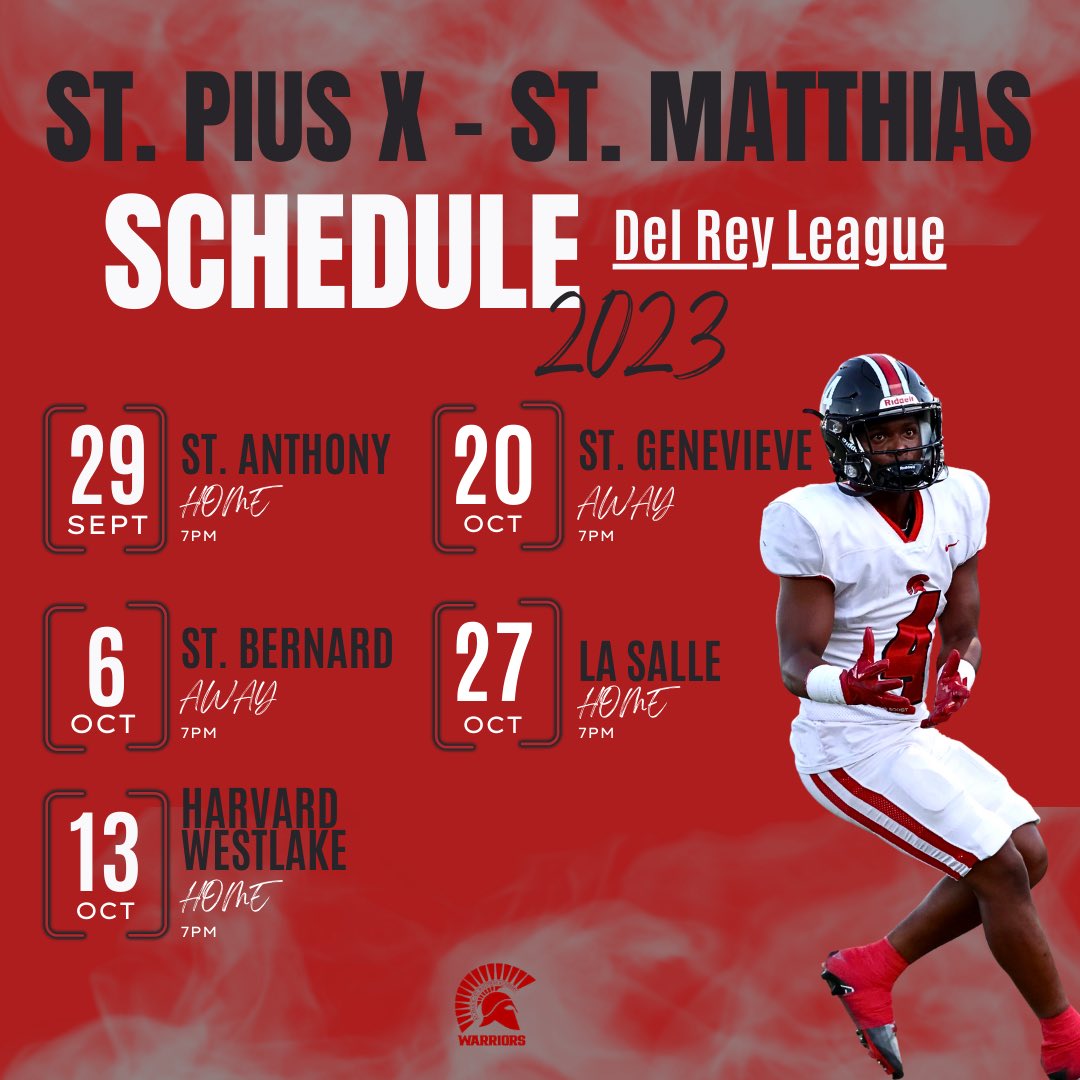 pma_athletics's tweet photo. 2023 St. Pius X - St. Matthias Academy Football Schedule. The @PMA_Football Warriors have a promising season ahead of them this Fall. #Downey #pmaFootball #PMA https://t.co/N7QMEd6tIF