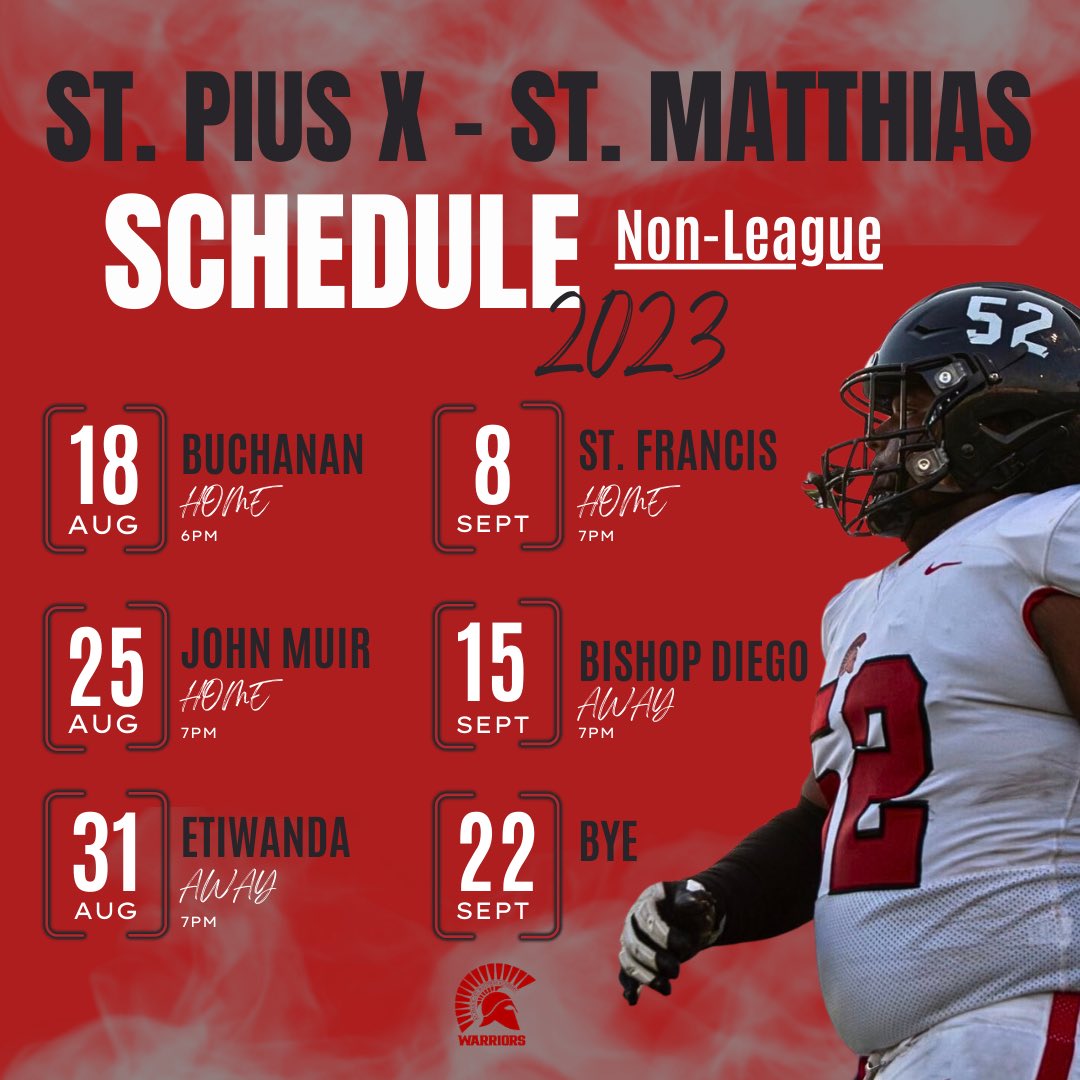 pma_athletics's tweet photo. 2023 St. Pius X - St. Matthias Academy Football Schedule. The @PMA_Football Warriors have a promising season ahead of them this Fall. #Downey #pmaFootball #PMA https://t.co/N7QMEd6tIF
