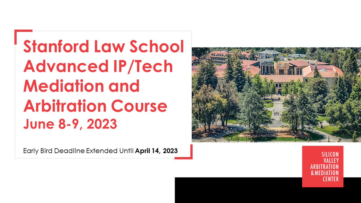 We are excited to partner with <a href="/StanfordLaw/">Stanford Law School</a> for a two-day Advanced IP/Tech Mediation and Arbitration Course designed for experienced counsel. Early bird registration has been extended until April 14. 
Find out more here: bit.ly/40NHu1d
