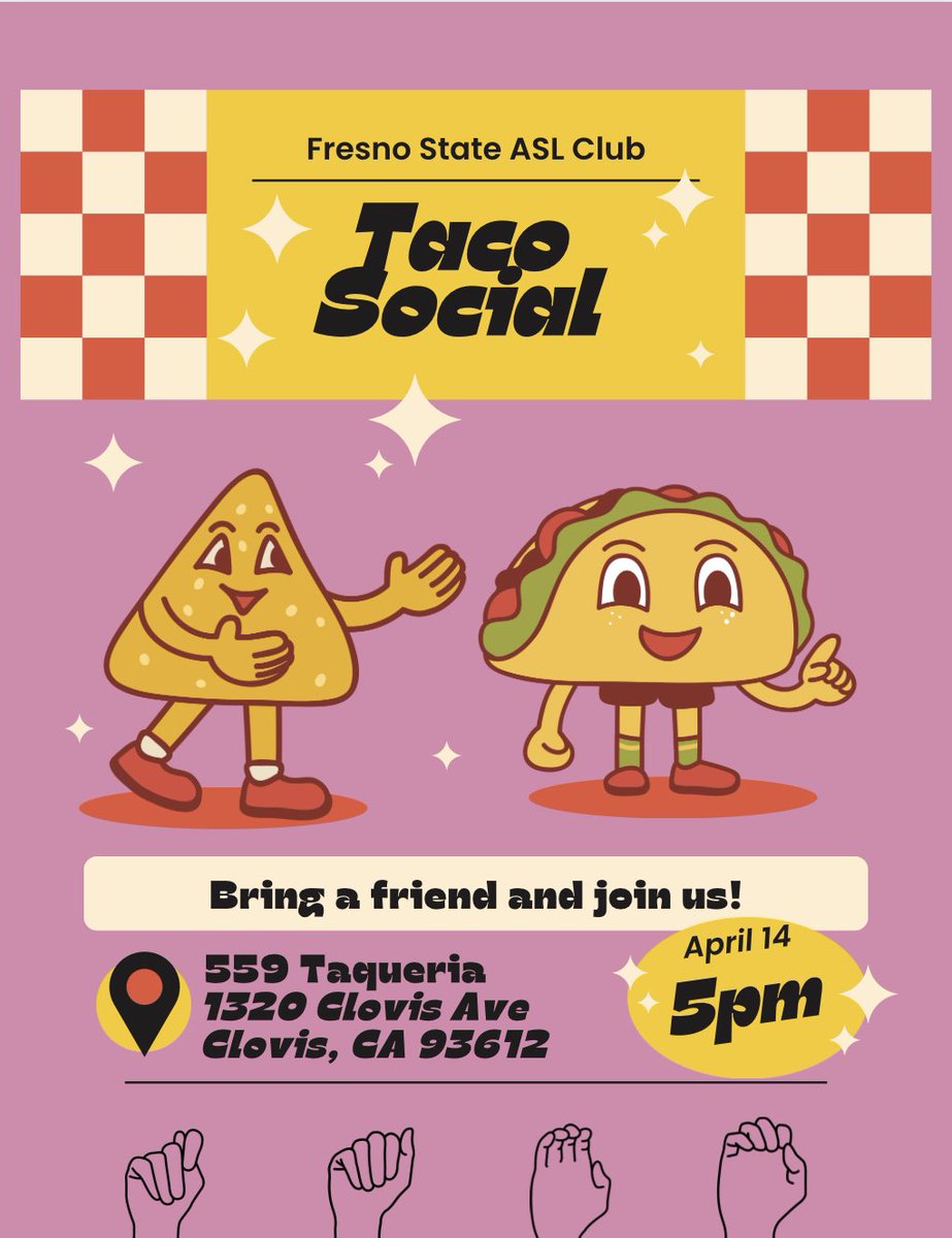 Happy Friday ASL Club! Hope everyone is enjoying their spring break! 😎🏝️
Let’s TACO ‘bout our next social! Next Friday we’re meeting at 559 Tacos to de-stress from our first week back on campus! We hope to see you there 
🌮🤟